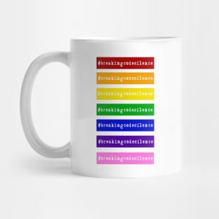 #breakingcodesilence Rainbow Alliance Mug